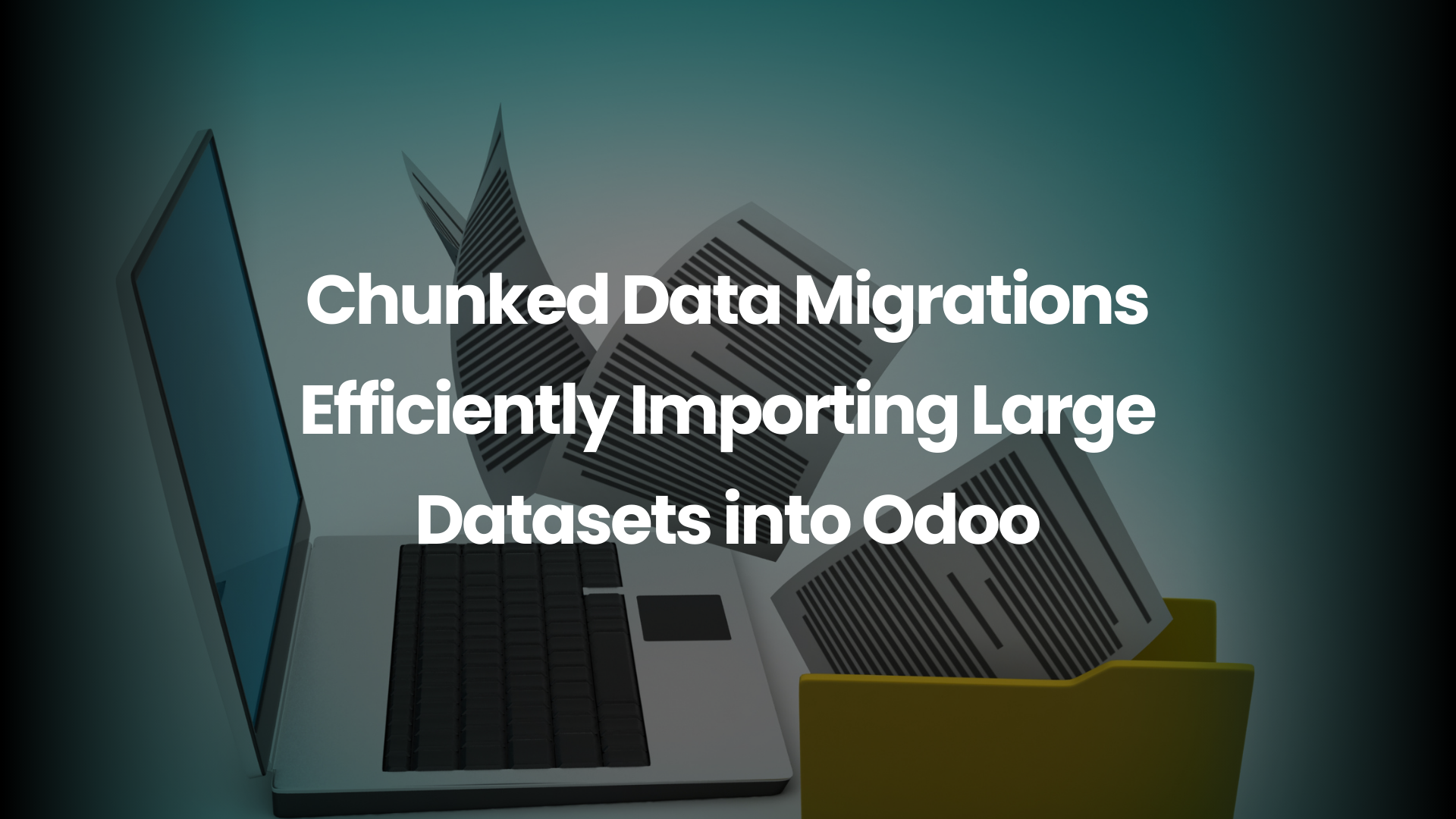 Chunked Data Migrations Efficiently Importing Large Datasets into Odoo