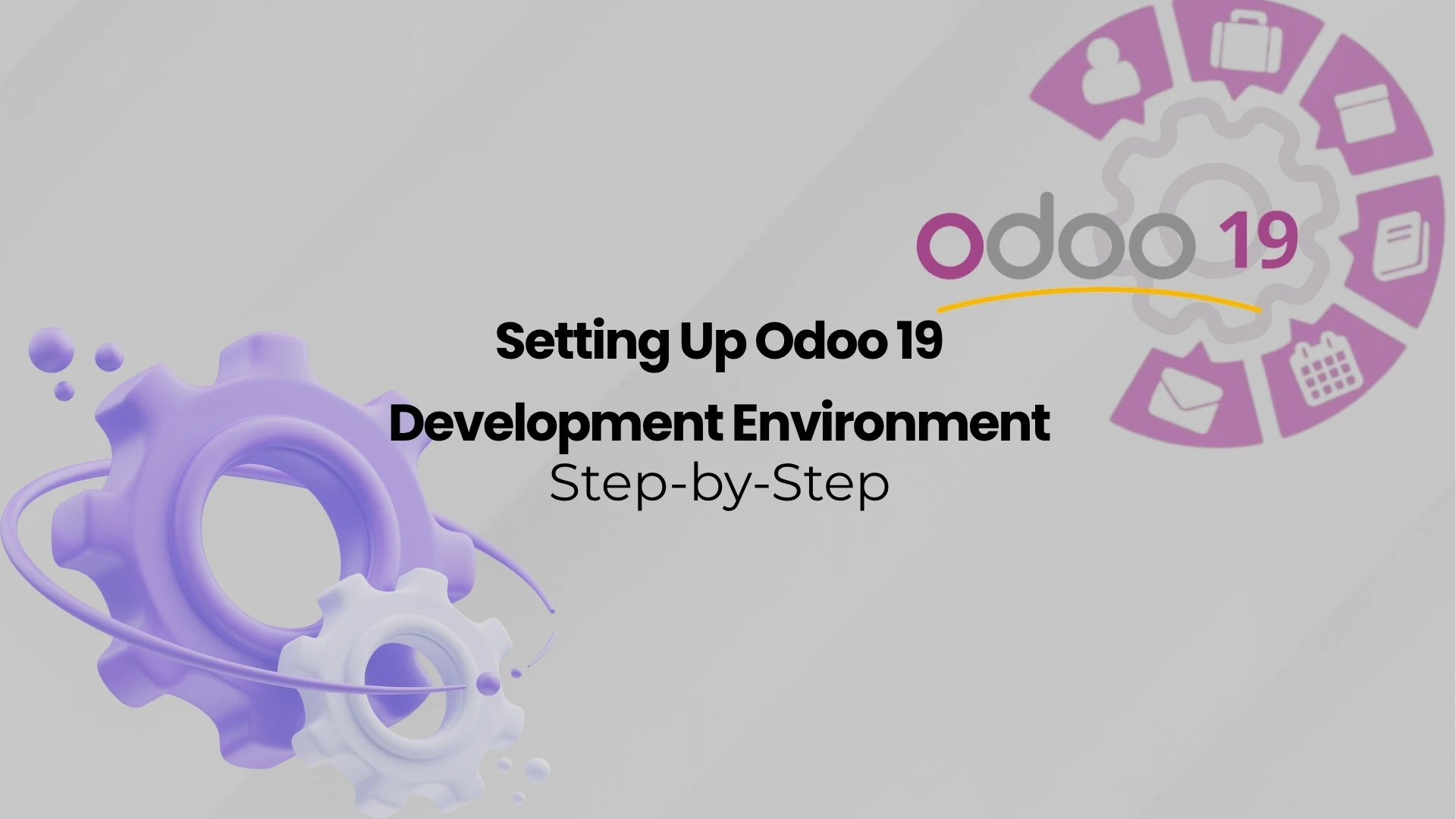 Setting Up Odoo 19 Development Environment Step-by-Step