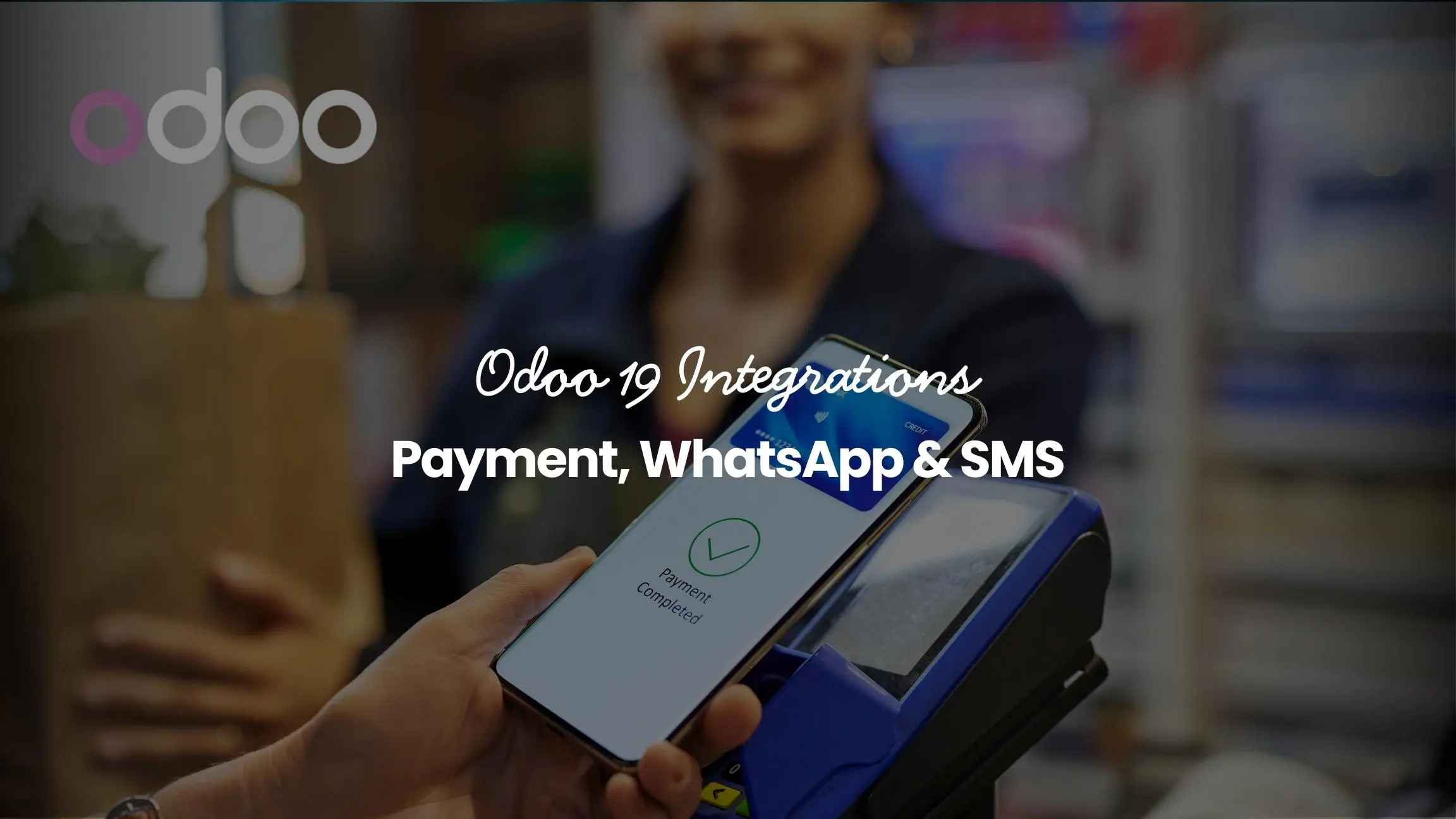 Odoo 19 Integrations Payment, WhatsApp & SMS