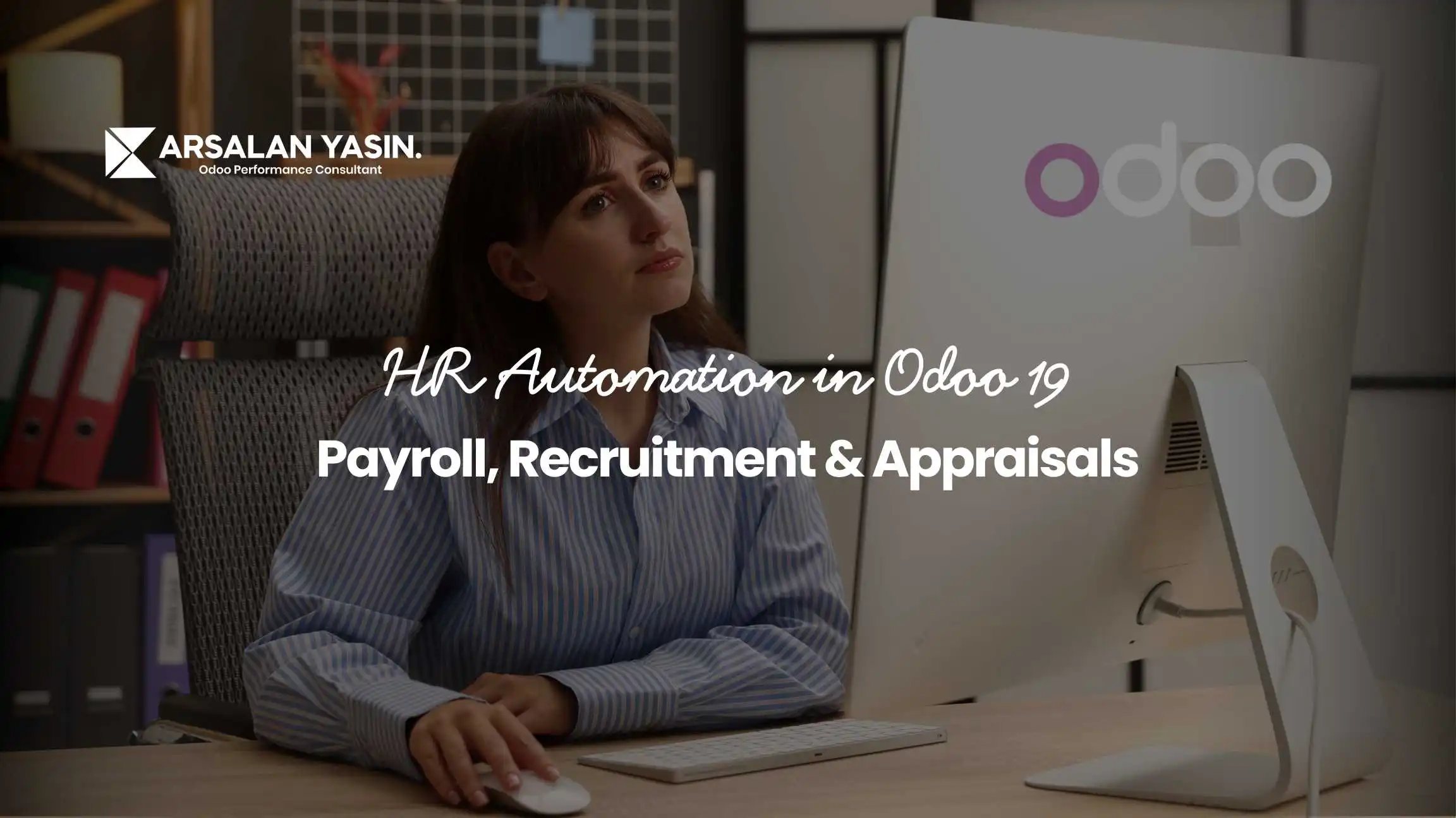 HR Automation in Odoo 19 Payroll, Recruitment & Appraisals