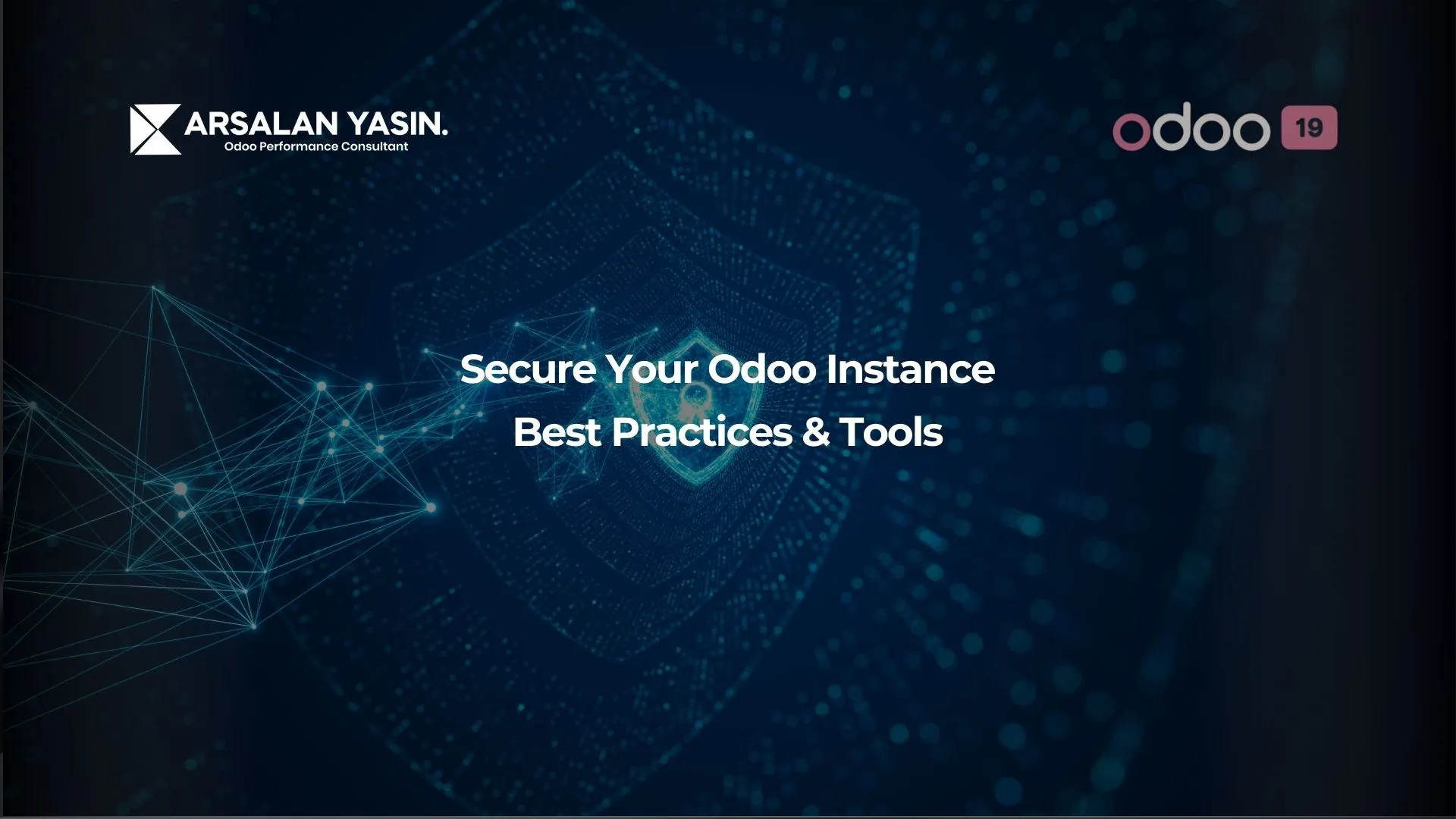 Secure Your Odoo Instance Best Practices & Tools